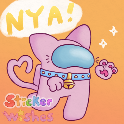 a pastel pink colored crewmate from among us. it has cat ears, and a tail curved into a heart shape. it also has a light blue collar with golden studs and a bell, and is throwing its disembodied hands up in the air. they have pawpads! it's over an orange background, and above it is yellow text in a white circle that says "NYA!"