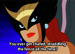 jesec:That episode where Hawkgirl was 282% done with everyone