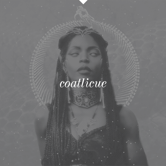 tywinlcnnister: @classicnet test 3: women of color in myths coatlicue ★ aztec goddess who 