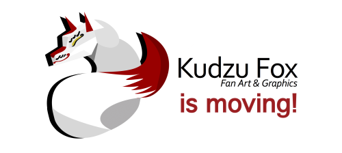 kudzufox-fanworks:  Hello Followers! First: thank you all for following me. I’d like to announ