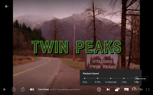 Netflix finally allows you to watch Twin Peaks as it was intended: with a skipped intro and played a