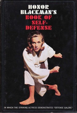 Honor Blackman’s Book of Self-Defense  (1965)
