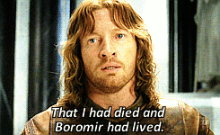 just-a-little-hobbit:lotr 30 day challenge | day 16: character you pity the most → faramir“Sin