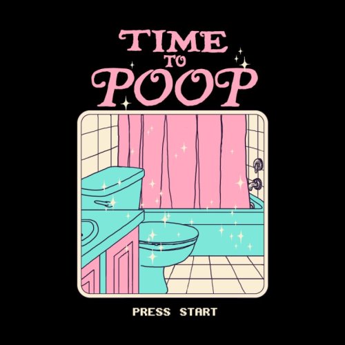Time to Poop by Hillary White