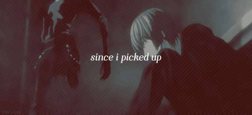 yyagami:  I’m happier than I’ve ever been. 