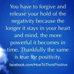 thinkpositive2:  Learn to forgive #thoughts https://www.facebook.com/HowToThinkPositive/photos/a.220188248063902/2274076062675100/?type=3