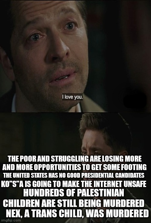 There Is Too Much Bullshit Going On Right Now