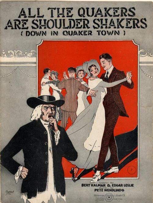 All the Quakers are Shoulder Shakers (Down in Quaker Town). Composer: Pete Wendling. 