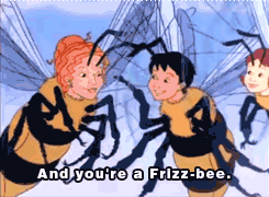 sonnyforpresident:  twotibsawhisker:  ‘hey, we’re bees’ is probably the calmest reaction ever to this situation  I remember watching this in class and some kid raised his hand and said “excuse me, but what the fuck are we watching?”