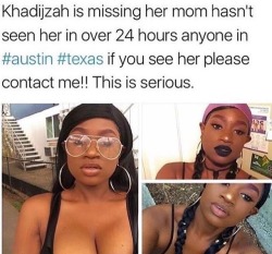 lonniiii:Y'all this is serious ! If any of y'all have seen her please let me know man !! I legit was just talking to @khadds yesterday ! This breaks my heart and I need her to be found man 💖😢