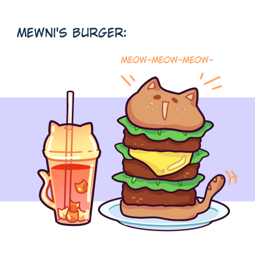 Taste the burger of the earth!I like to incorporate cats into food, this is really cute UwU