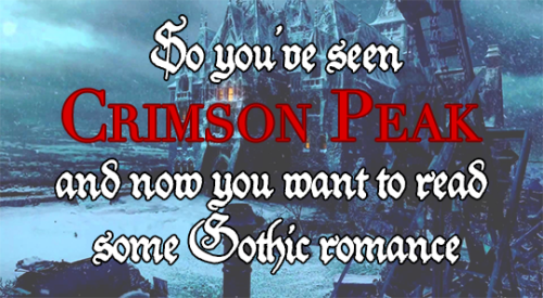 buzzfeedgeeky: You’re in luck! I, @khaleesi, read so much Gothic romance my senior year of col