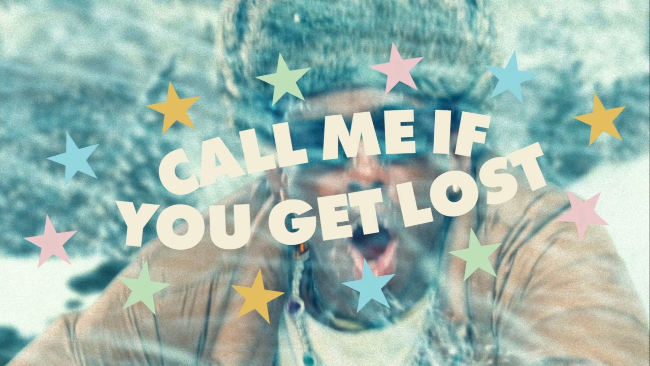 We Gon Be Alright Call Me If You Get Lost We Gon Be Alright Call Me If You Get Lost