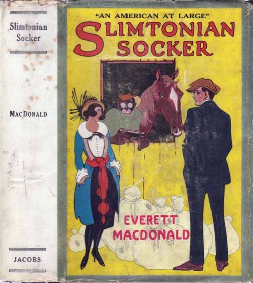 Slimtonian Socker. Everett MacDonald. Philadelphia: George W. Jacobs and Co, (1922). First edition. 