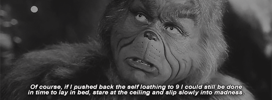 13thdctor:  that moment when I have the same priorities as the grinch.