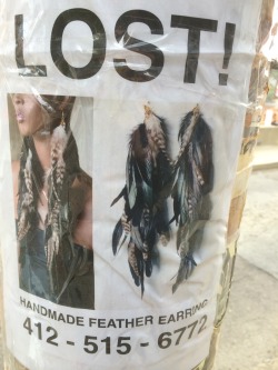 pittsburghisbeautiful:  Sign for lost earrings