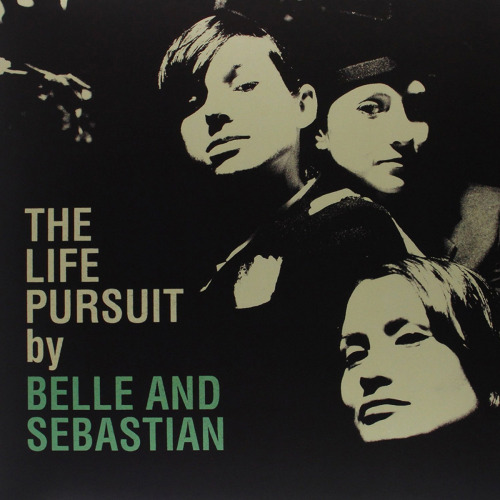 Belle And Sebastian – The Life Pursuit. Rough Trade : 2006. #rock music#indie rock #belle & sebastian #2006#rough trade#2000s#2000s rock#female performer #pitchfork top 50