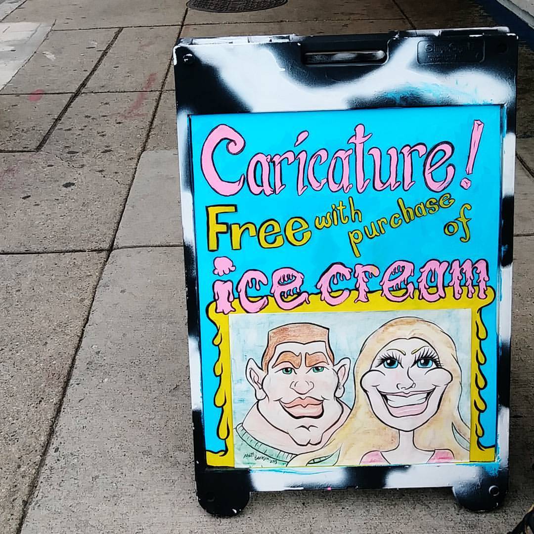 If you come by and get an ice cream you get a free caricature! What whaaat. I&rsquo;m