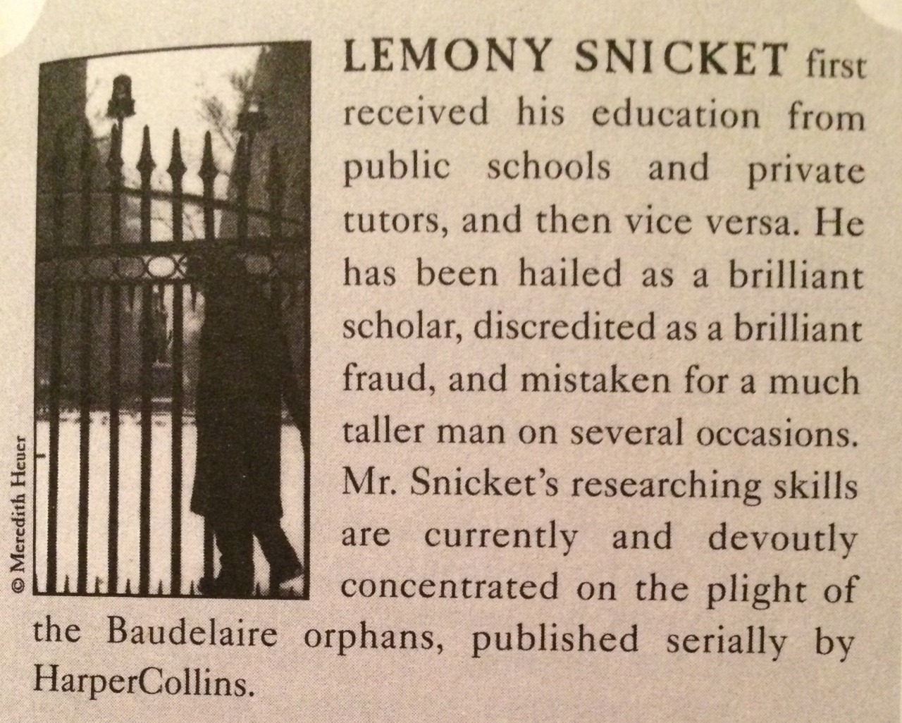 penamor:   Lemony Snicket’s “About the Author” pages  