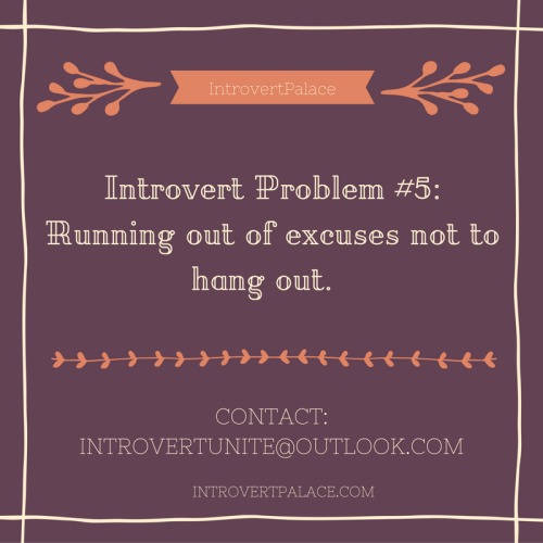 introvertunites:Which of these do you relate to?