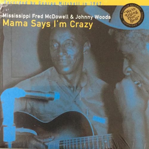 The legendary Mississippi Fred McDowell with Johnny Woods! Available for curbside pick up. $19.98 C