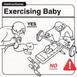 9gag:  Exercising baby 💪👶  depois fica um bebe frango não sabe por que.. só fez perna ai óh