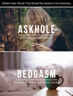 tastefullyoffensive:New Words That Should