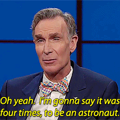 yay&ndash;stefon:  Bill Nye wanted to be an astronaut [x]