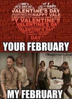 “Your February…My February.”