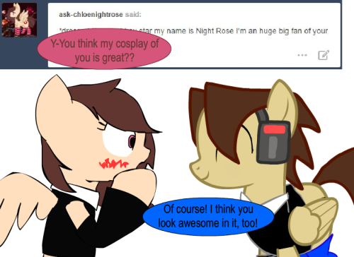 ask-star-singer:  An ask by ask-chloenightrose.I’ve never seen Night Rose be so excited to see me for real. I think she’s going to be alright after she fainted for my compliment.   x3