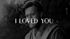 lyannastarqk:You were my brother, Anakin(requested by anonymous)