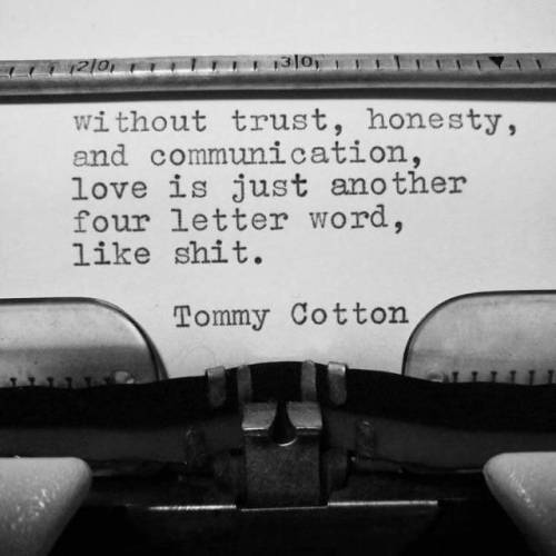 infinitelyhisgirl:without honesty ~there