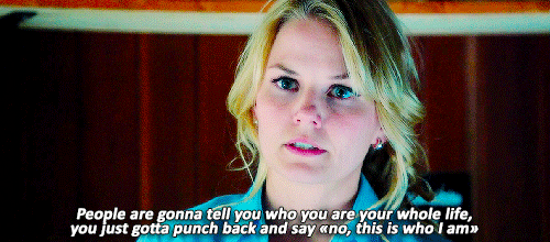 sheriffswans:Emma Swan appreciation meme : Day 5 - favorite quotes“You want people to look at you di