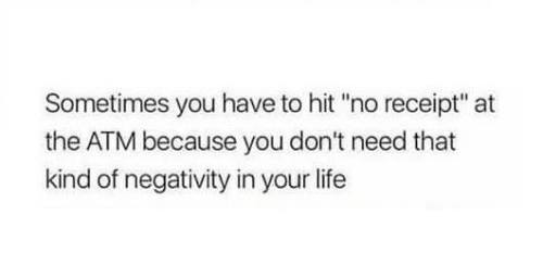 Less negativity