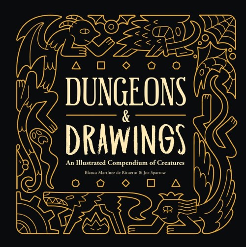 dungeonsanddrawings:The Dungeons & Drawings book is now AVAILABLE! You should go get it!For thos