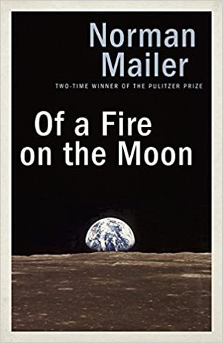 “of a fire on the moon”, norman mailer1970 / 2020