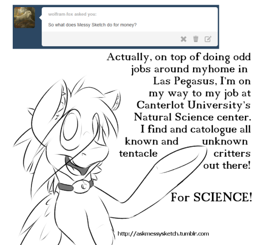 askmessysketch:  “Basically, I’m like Ash Ketchum, except I don’t suck at my job!”  …tentacle critters, eh? Hmm~ >w>