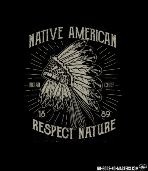 defend-earth: Native american - respect nature www.no-gods-no-masters.com
