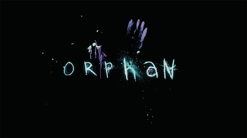trishjenners: Orphan (2009) “Stop talking to me like I’m a child”