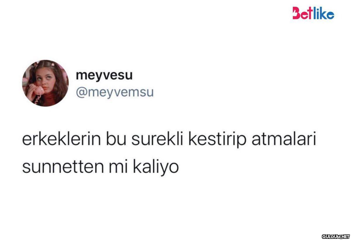 meyvesu @meyvemsu Betlike...