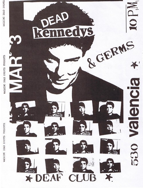 sowhatifiliveinjapan:
“  Dead Kennedys + Germs @ the Deaf Club, San Francisco, CA (1979-03-03)
”
http://punk-lyrics.com/