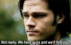 drchilton:Six quotes per Supernatural character↳Sam Winchester