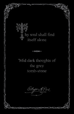 ellamyua:  Thy soul shall find itself alone‘Mid