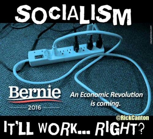 The socialist Sanders supporters were very upset from my last post. So it continues..