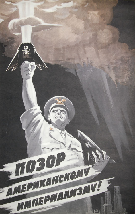 thesovietbroadcast:1962 ☭ – Shame on the Amerikkkan Imperialism!
