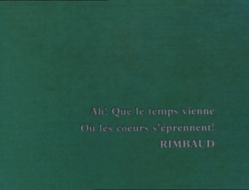 cinematic-literature:  Le Rayon vert (1986) by Éric Rohmer The film is introduced by two vers