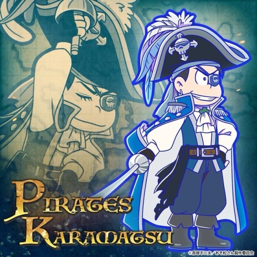 ichimomtsu:  Pirates of the Caribbean… Er, Matsus