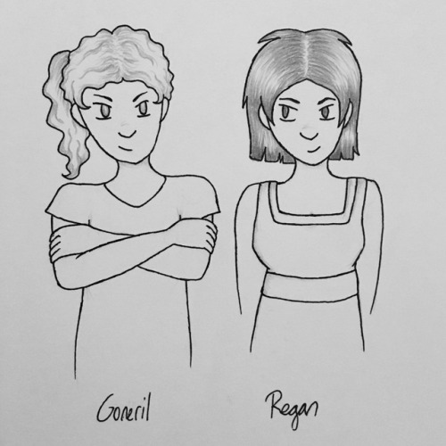 goneril and regan…