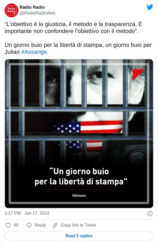 “L'obiettivo è la giustizia, il metodo è la trasparenza. È importante non confondere l'obiettivo con il metodo”.  Un giorno buio per la libertà di stampa, un giorno buio per Julian #Assange. pic.twitter.com/qqVypQx228  — Radio Radio (@RadioRadioWeb) June 17, 2022