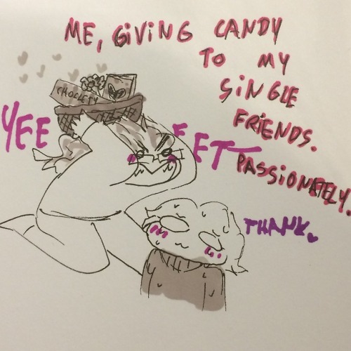 TWO TYPES OF SINGLE PEOPLE.It has been busy day, yeeting chocolate and appreciation at my friends. S